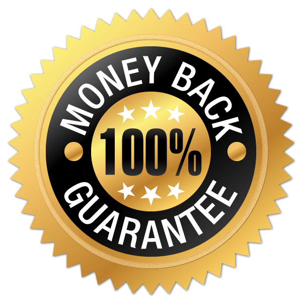 100% Money Back Guarantee